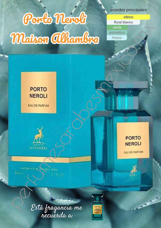 Porto Neroli by Maison Alhambra 80 ml
