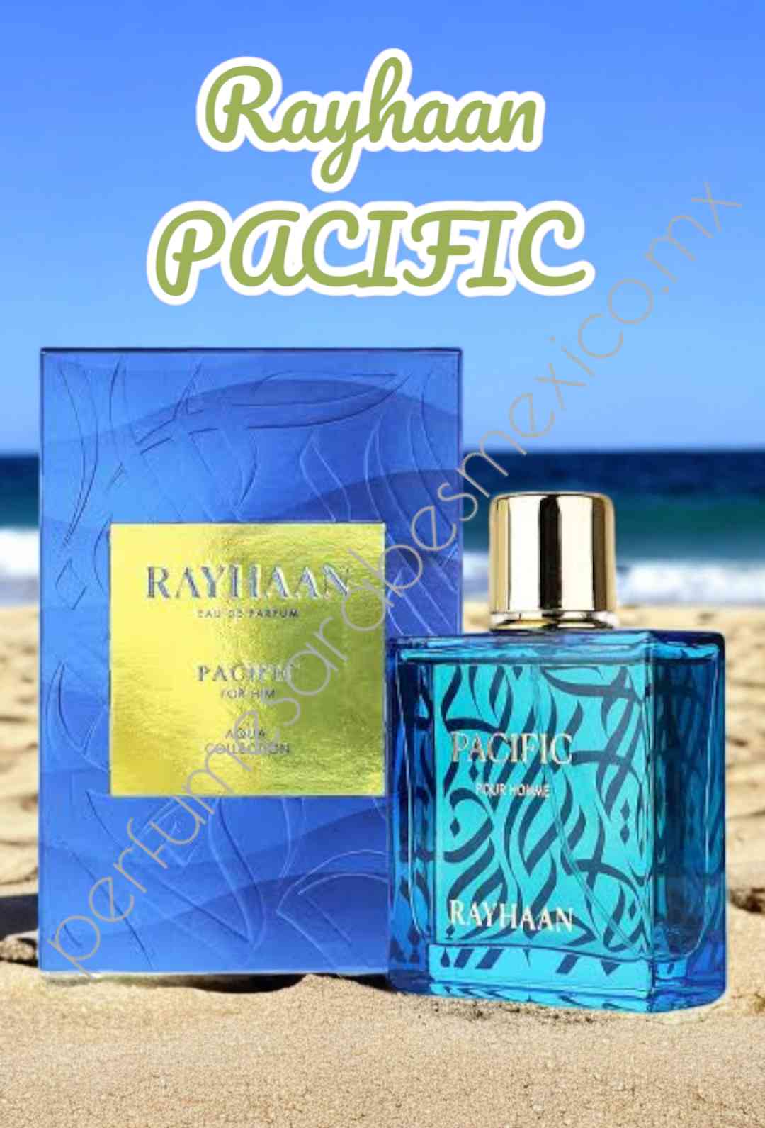 Rayhaan PACIFIC 100 mL